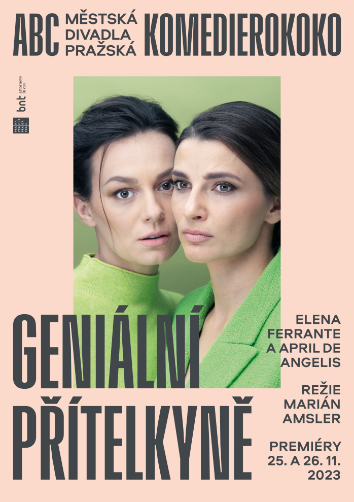Geniální přítelkyně – divadelní adaptace světového bestselleru v ABC