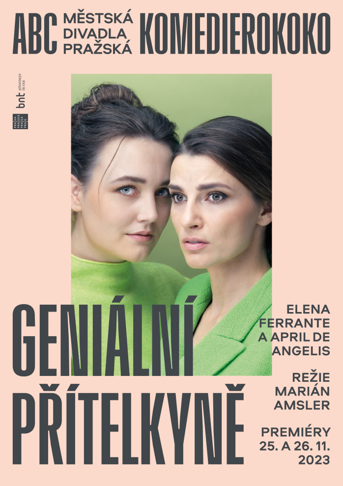 Geniální přítelkyně – divadelní adaptace světového bestselleru v ABC